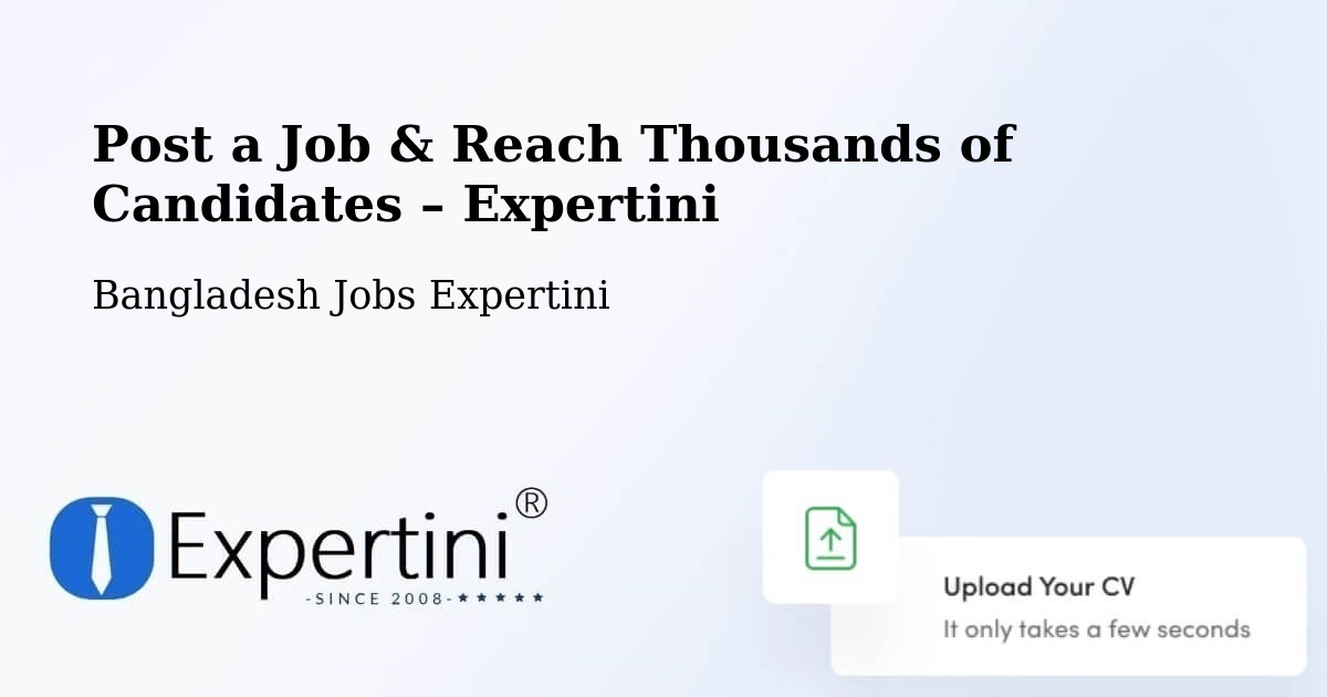 Post a Job in Morrelgonj – Hire the Right Talent - Morrelgonj, Bangladesh Jobs Expertini